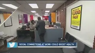 Like your coworkers? It could improve your health.