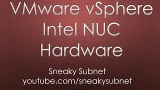 Full-blown VMware vSphere Home Lab on Intel NUC. Hardware