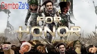 CamboZa's Real For Honor #12 {Champion Status}