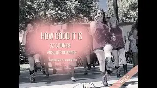 How Good It Is - Walkthrough Tutorial