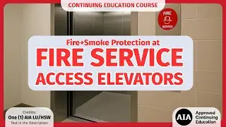 Fire+Smoke Protection at Fire Service Access Elevators | SmokeGuard Academy