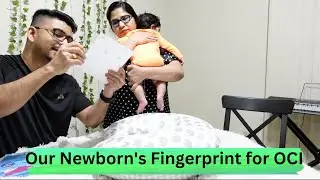 Taking Our Newborn's Fingerprint for OCI was a challenging | OCI | KANNADAVLOGS