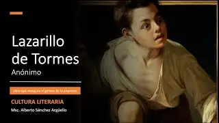 Lazarillo de Tormes de autoría anónima.