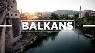 BALKANS Roadtrip  | Cinematic Travel Film (Croatia, Montenegro, Bosnia & Herzegovina)