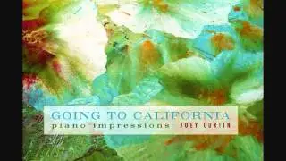 Going To California - Led Zeppelin piano cover - Joey Curtin