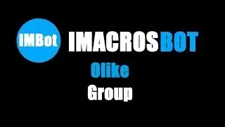 iMacros БОТ для Olike (Group) Bot