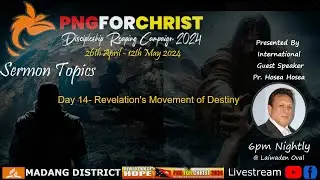 Revelation of Hope - Night 14:  Revelation's Movement of Destiny