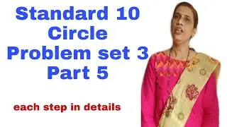 Standard 10, Circle, Problem set 3,Q 18 to Q 20 by Math-my life Devyani