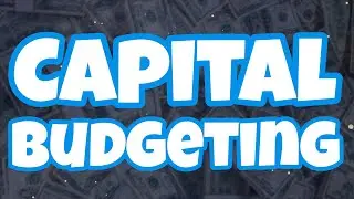 Capital Budgeting - Meaning, method, budgeting techniques, Formula and Decision Explained.