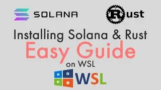 Installing Rust & Solana on Windows Subsystem for Linux (WSL)