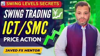 Swing Trading Secrets 💹: Swing Levels Explained in SMC, ICT & Price Action for Profitable Trading 💡