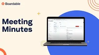 Boardable Training: Meeting Minutes