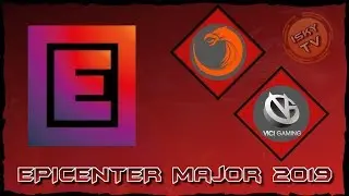 TNC Predator vs Vici Gaming / Bo3 / EPICENTER Major 2019 / Dota 2 Live