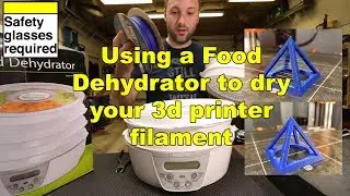 How To: Dehydrate 3d printer filament