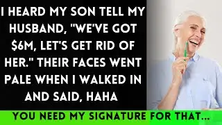 Overheard My Son and Husband Plotting: 'We've Got $6 Million, Let's Get Rid of Her...