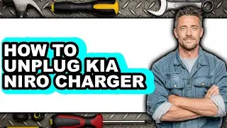 How to Unplug Kia Niro Charger (easy Method)