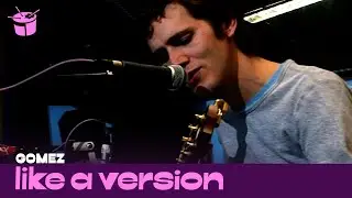 Gomez cover Supertramp 'Breakfast In America' for Like A Version