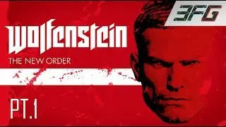 Wolfenstein The New Order Part 1 - Walkthrough 1080p [M] (Grimmsin) - 3FG