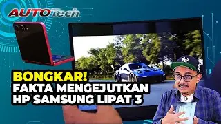 Kirain Cuma Gimmick, Ini Fitur Samsung Lipat 3 yang Tak Ada di iPhone - AutoTech - 14/01