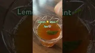 Lemon mint tea #tearecipe #lemon #mint #digestion #healthyrecipes #healthyliving #herbaltea #detox