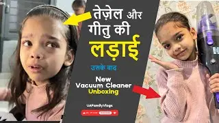 Tezel vs Geetu: Copy ki ladayi 😂 | New Vacuum Cleaner Unboxing 📦
