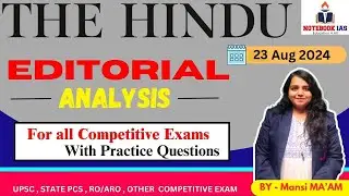 23 AUG 2024 | The Hindu Analysis  | NOTEBOOK IAS