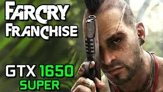 Far Cry Franchise on GTX 1650 SUPER - 2004 to 2019 - Complete Benchmark Tests!