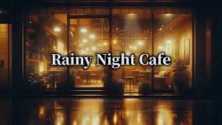 Rainy Night Cafe ☔🌙 | Soft Piano Music with Gentle Rain for Sleep & Relax (1 Hour)