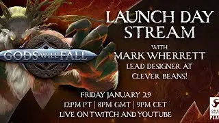 Gods Will Fall - Launch Day Stream with Mark Wherrett