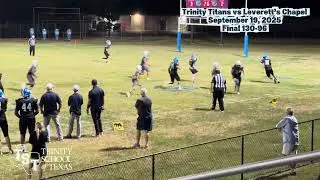 Highlights-Trinity Titans vs Leverett&rsquo;s Chapel Lions : Record Scoring Game
