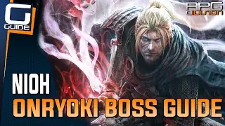 Nioh Guide - Onryoki Boss Walkthrough