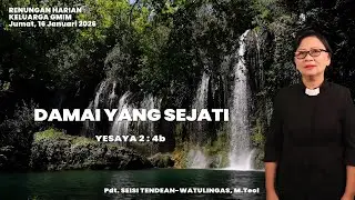 RHK GMIM Jumat 16 Januari 2026 | Damai Yang Sejati