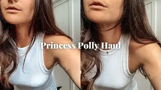 *UNBIASED* Princess Polly Try On Haul