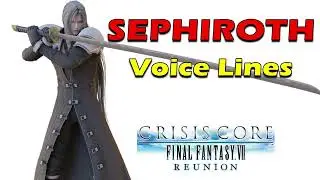 CRISIS CORE - FINAL FANTASY VII - REUNION: Sephiroth Voice Lines