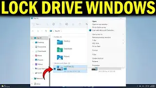 How To Lock Drive in Windows 11 - Quick Fix