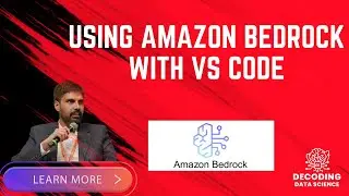 Amazon Bedrock with VS Code: Seamless AI Integration Made Easy!
