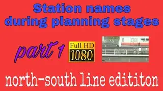 Mrt Station Names during Planning Stages Part 1 (North South Line)