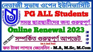 NSOU PG Online Renewal 2023 || PG Renewal Update || Netaji Subhas Open University Renewal