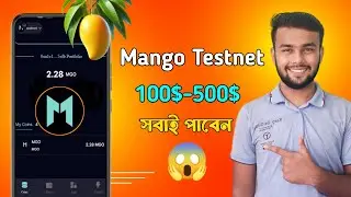 Mango Testnet Airdrop থেকে 100$ থেকে 500$ ফ্রীতে ইনকাম করুন ।। How To Join Mango Testnet Airdrop