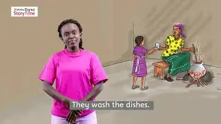 Kenyan Sign Language - Digital StoryTime Season 1 - 027