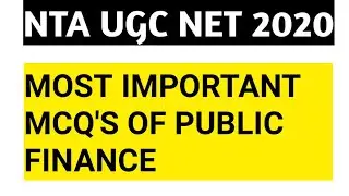 MOCK TEST SERIES || IMPORTANT MCQ'S OF PUBLIC FINANCE
