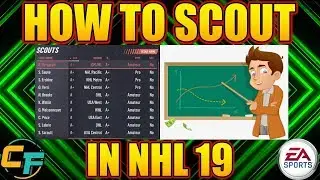 THE BEST WAY TO SCOUT IN FRANCHISE MODE - NHL 19 Tips