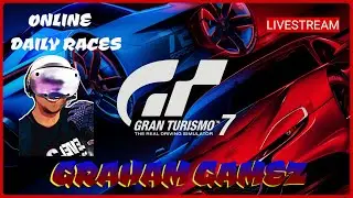 GT7 [PSVR2 PS5] DYNAMIC WEATHER🌦️DAILY RACES LIVESTREAM #grahamgamez