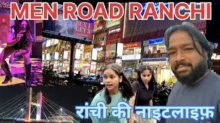 Ranchi Main road | Ranchi Nightlife | Ranchi daily market | Ranchi Jharkhand 