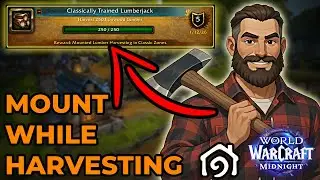 How to start working on Mounted Lumber Harvesting Achievements ready for midnight! | WoW Housing