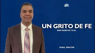 🔵Un grito de fe  - Pastor Invitado: Felix Rodríguez desde Seattle, Washington - EEUU.