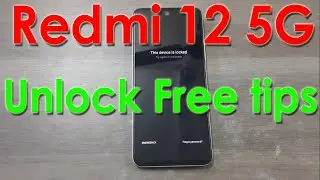 Redmi 12 5G Google Account Verification Removal Without Computer #frp #smartphone