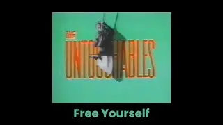 Mod Revival Classics: The Untouchables - Free Yourself
