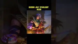 Gusion July Starlight Mlbb (sc:@aceunyil ) #mobilelegends #mlbbtransformerskin #mlbb