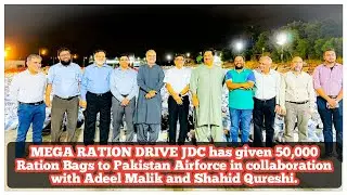 MEGA RATION DRIVE JDC has given 50,000 Ration Bags to Pakistan Airforce
